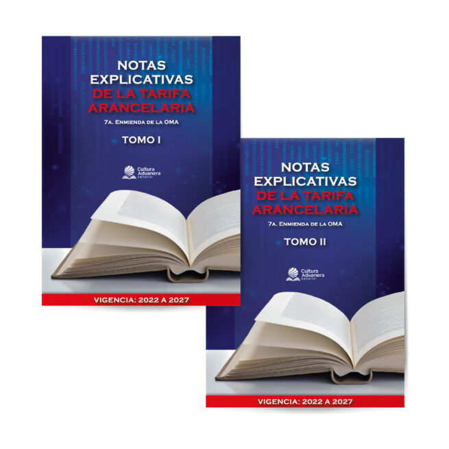 Notas Explicativas de la Tarifa Arancelaria Tomo I y Tomo II