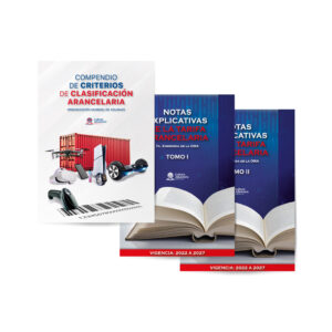 Combo - Compendio de Criterios de Clasificación Arancelaria + Notas Explicativas de la Tarifa Arancelaria